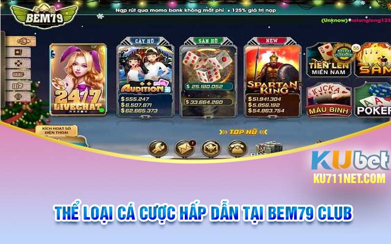 Thể loại cá cược hấp dẫn tại Bem79 Club 