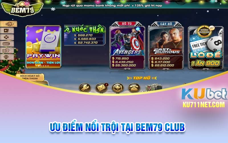 Ưu điểm nổi trội tại Bem79 Club 